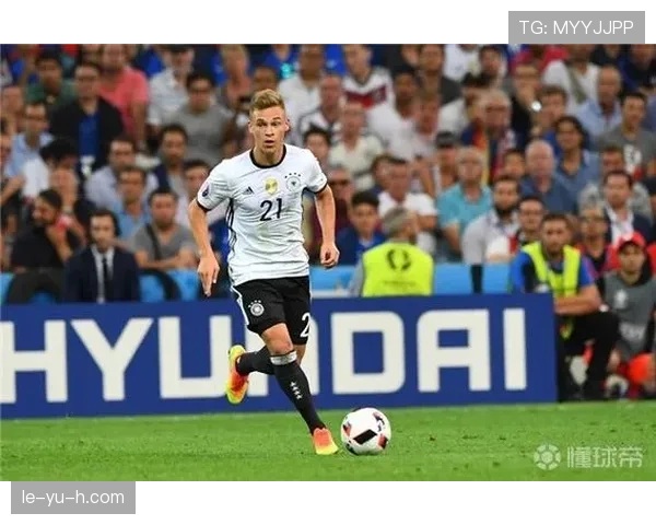 基米希表现稳健，彰显中场核心潜力助球队新赛季重振雄风